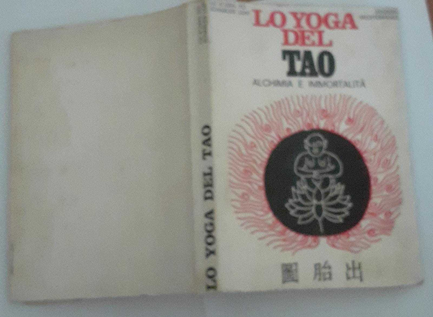 Lo yoga del Tao. Alchimia e immortalita' - copertina