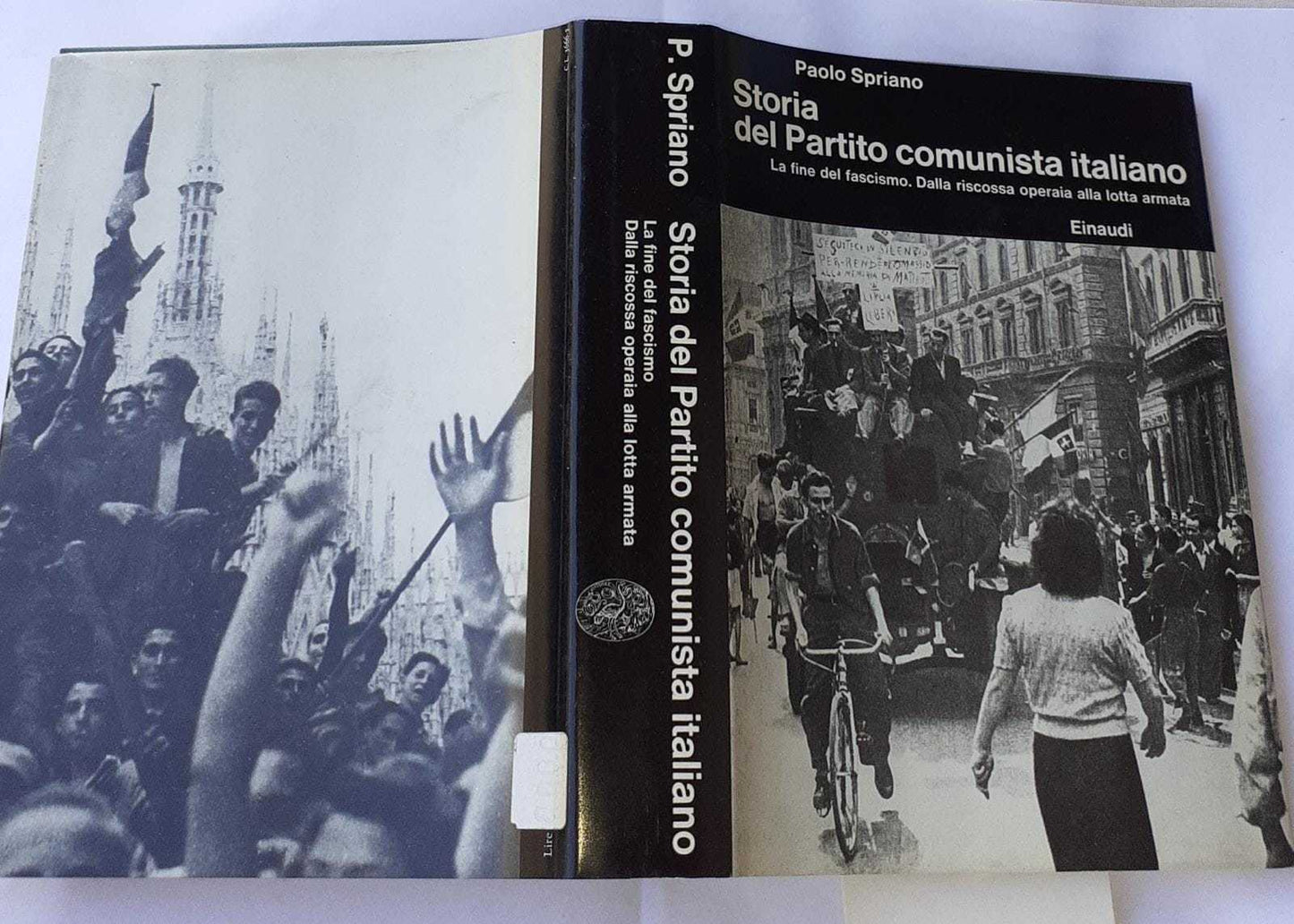Storia del Partito comunista italiano. Volume IV. La fine del fascismo. Dalla riscossa operaia alla lotta armata - copertina