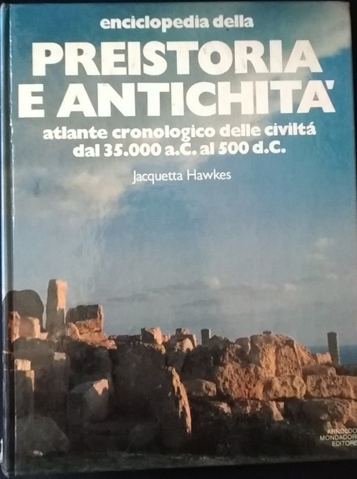 Enciclopedia della Preistoria e antichità. Atlante cronologico delle civiltà dal 35.000 a.C. al 500 d.C. - copertina