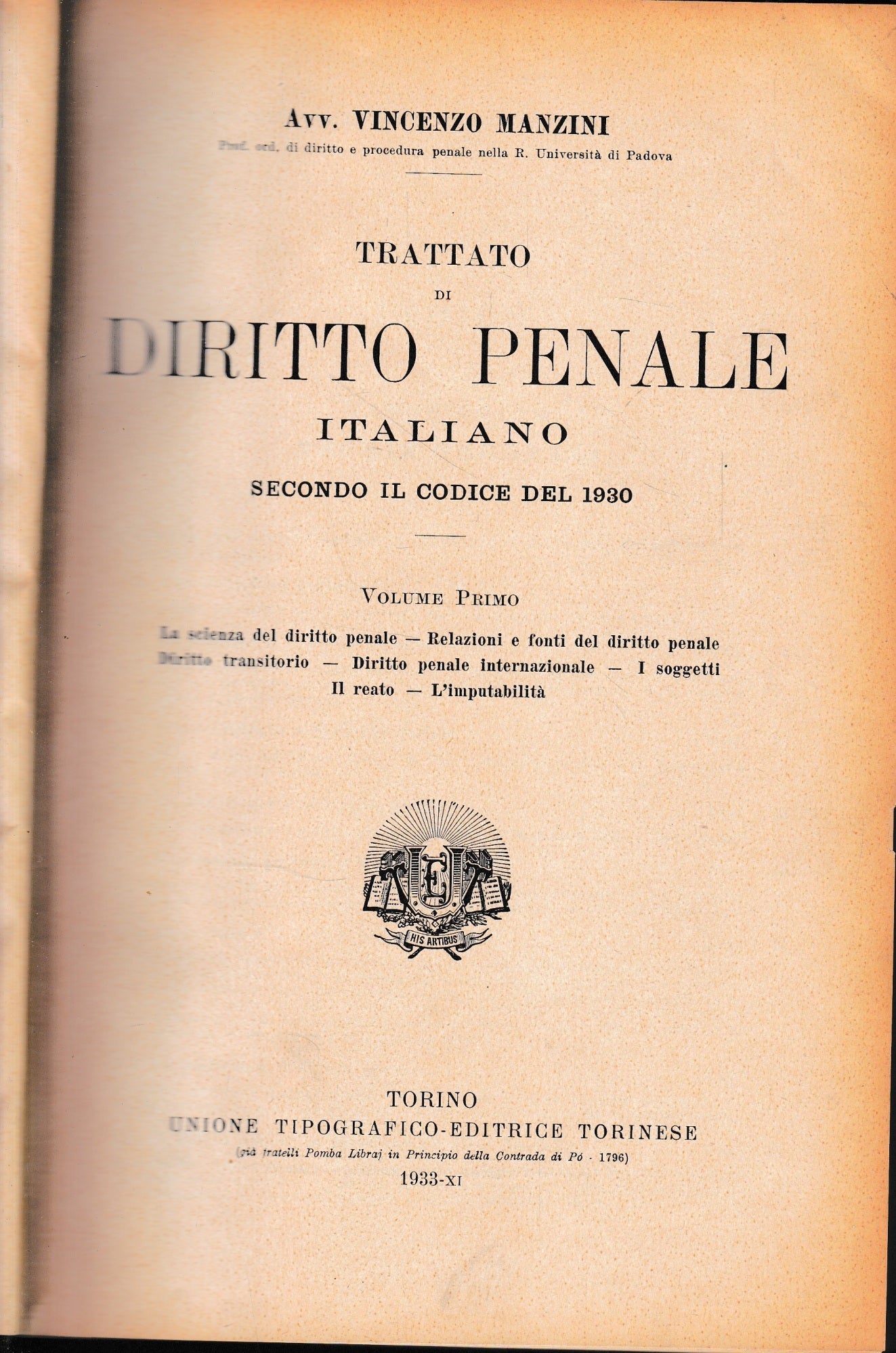 Trattato di Diritto Penale Italiano secondo il codice del 1930, vol. 1°. - copertina