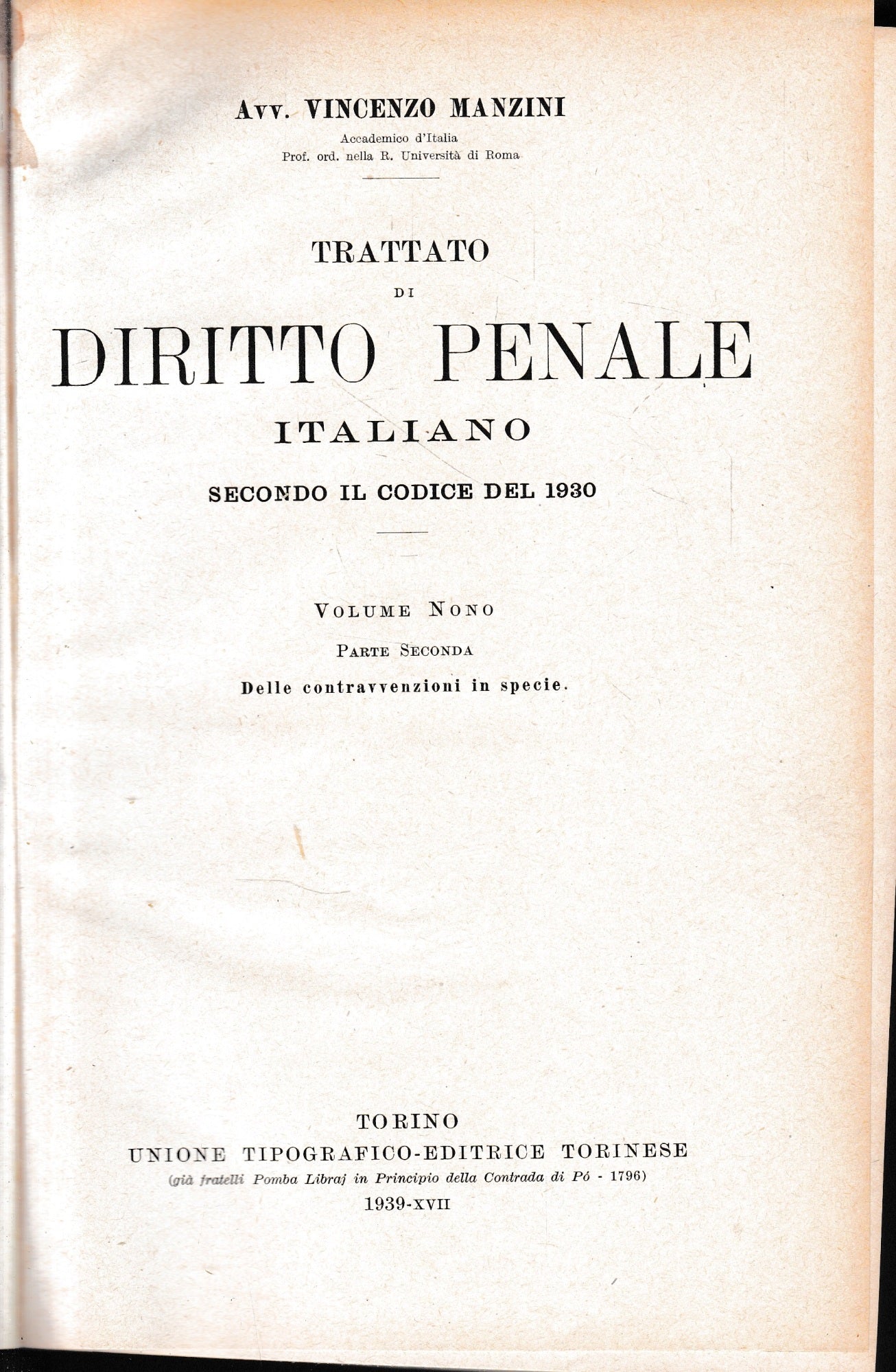 Trattato di Diritto Penale Italiano secondo il codice del 1930, vol. 9°, tomo II. - copertina