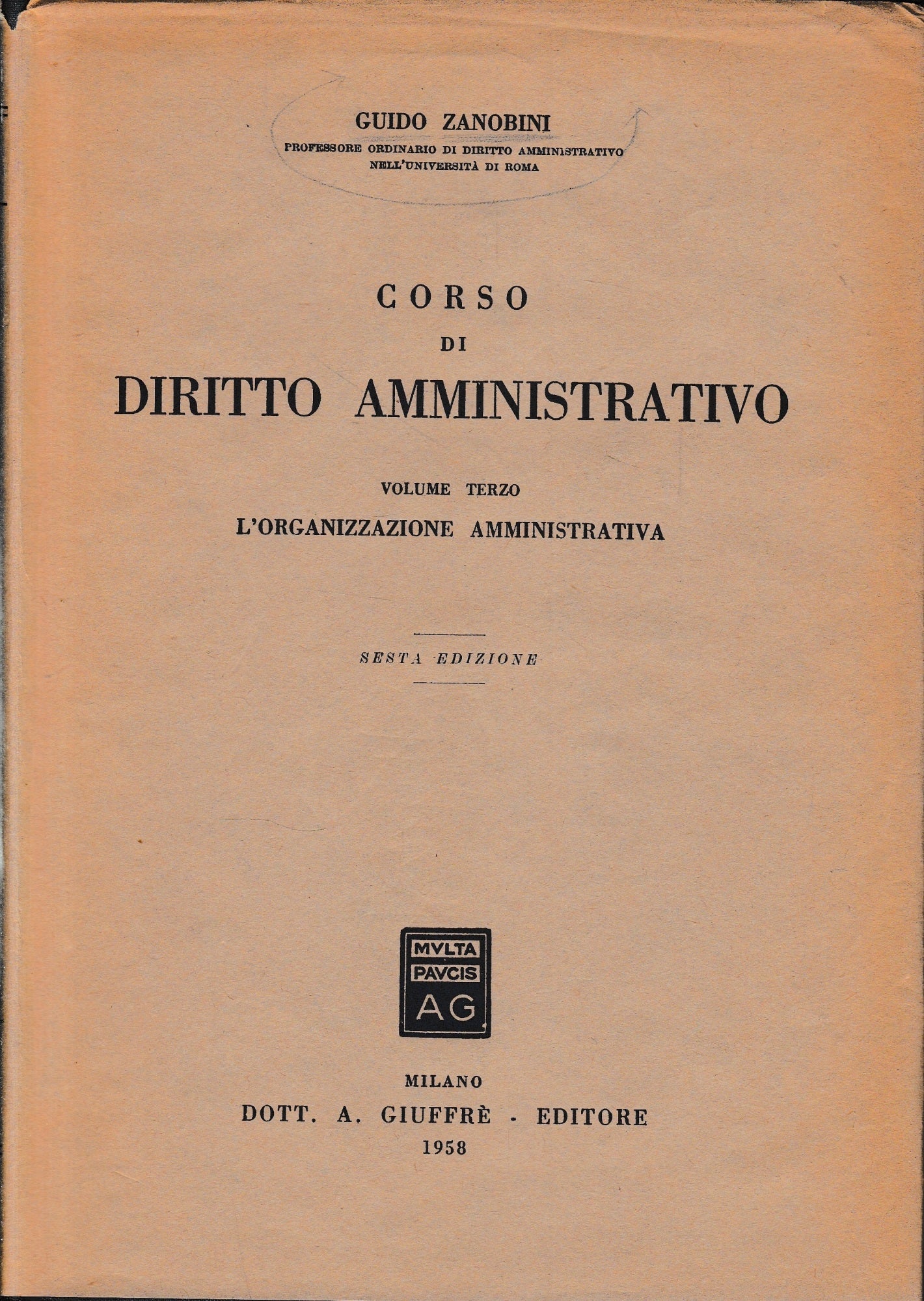 Corso di diritto amministrativo, vol. 3°: L'organizzazione amministrativa - copertina