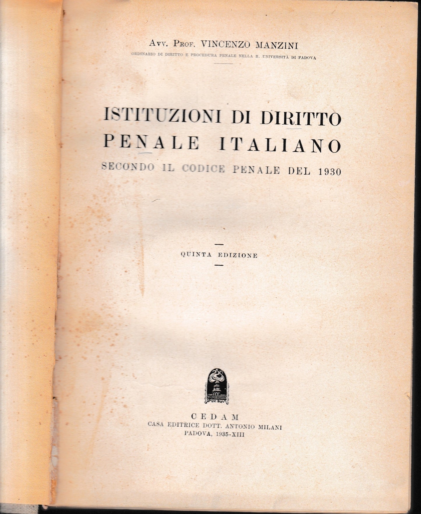 Istituzioni di Diritto Penale Italiano secondo il codice penale del 1930 - copertina