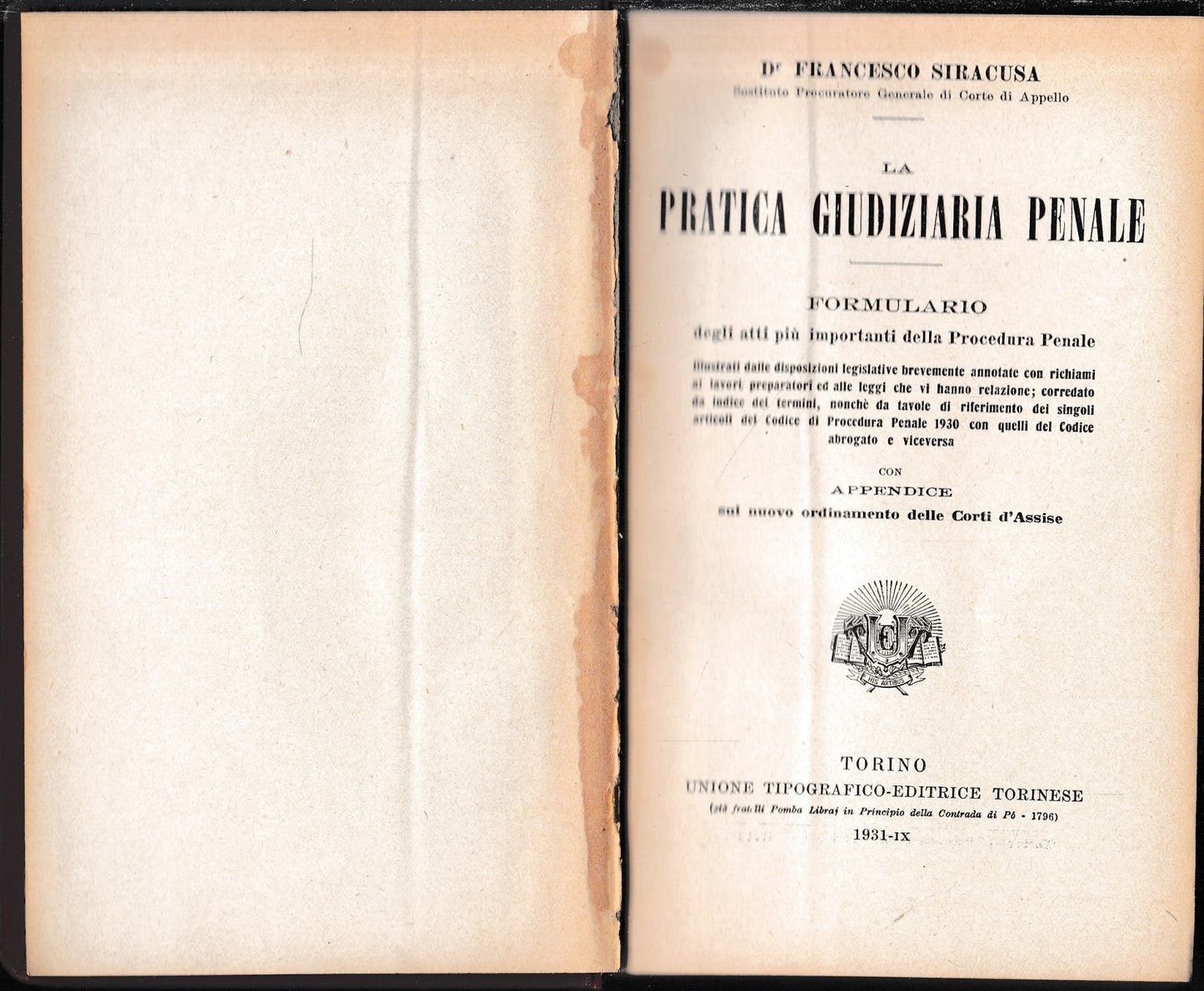 La pratica giudiziaria penale. Formulario. - copertina