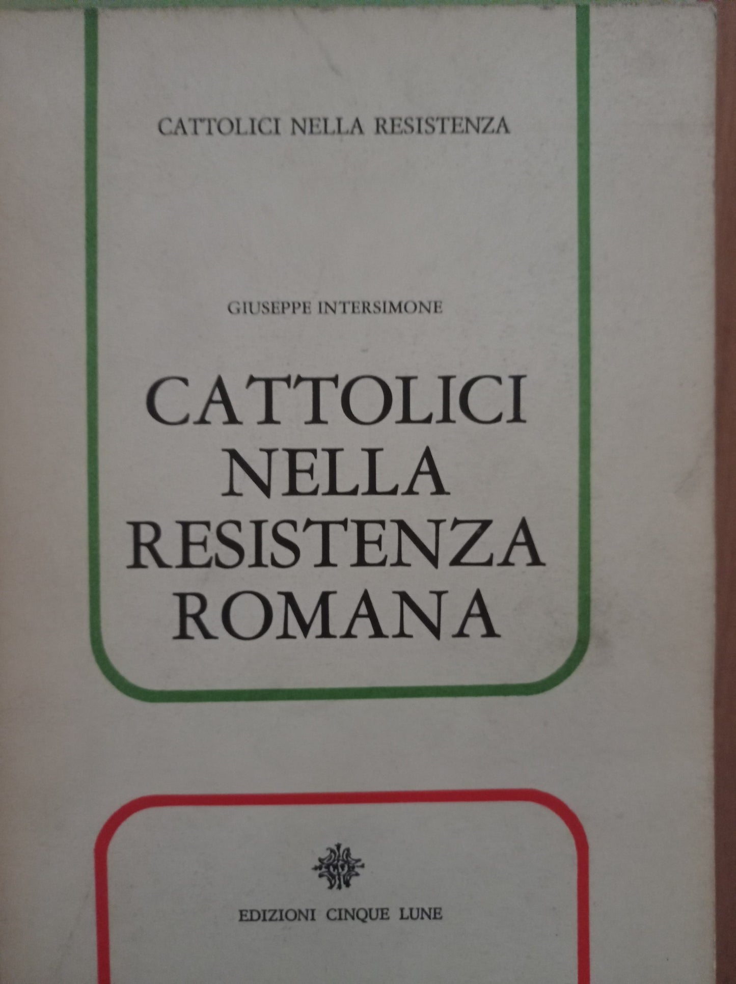 Cattolici nella resistenza romana - copertina