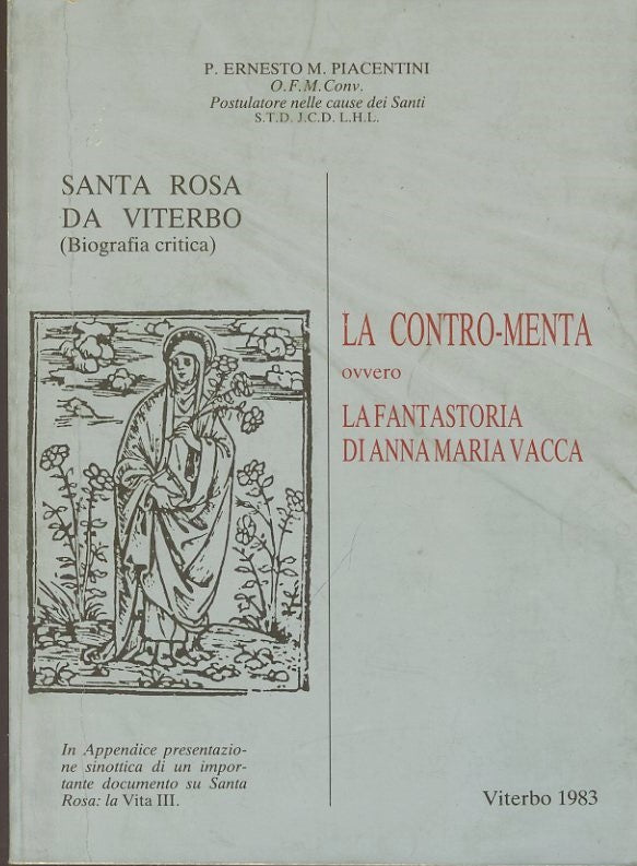 Santa Rosa da Viterbo (Biografia critica). La contro-menta ovvero la fantastoria di Anna Maria Vacca - copertina