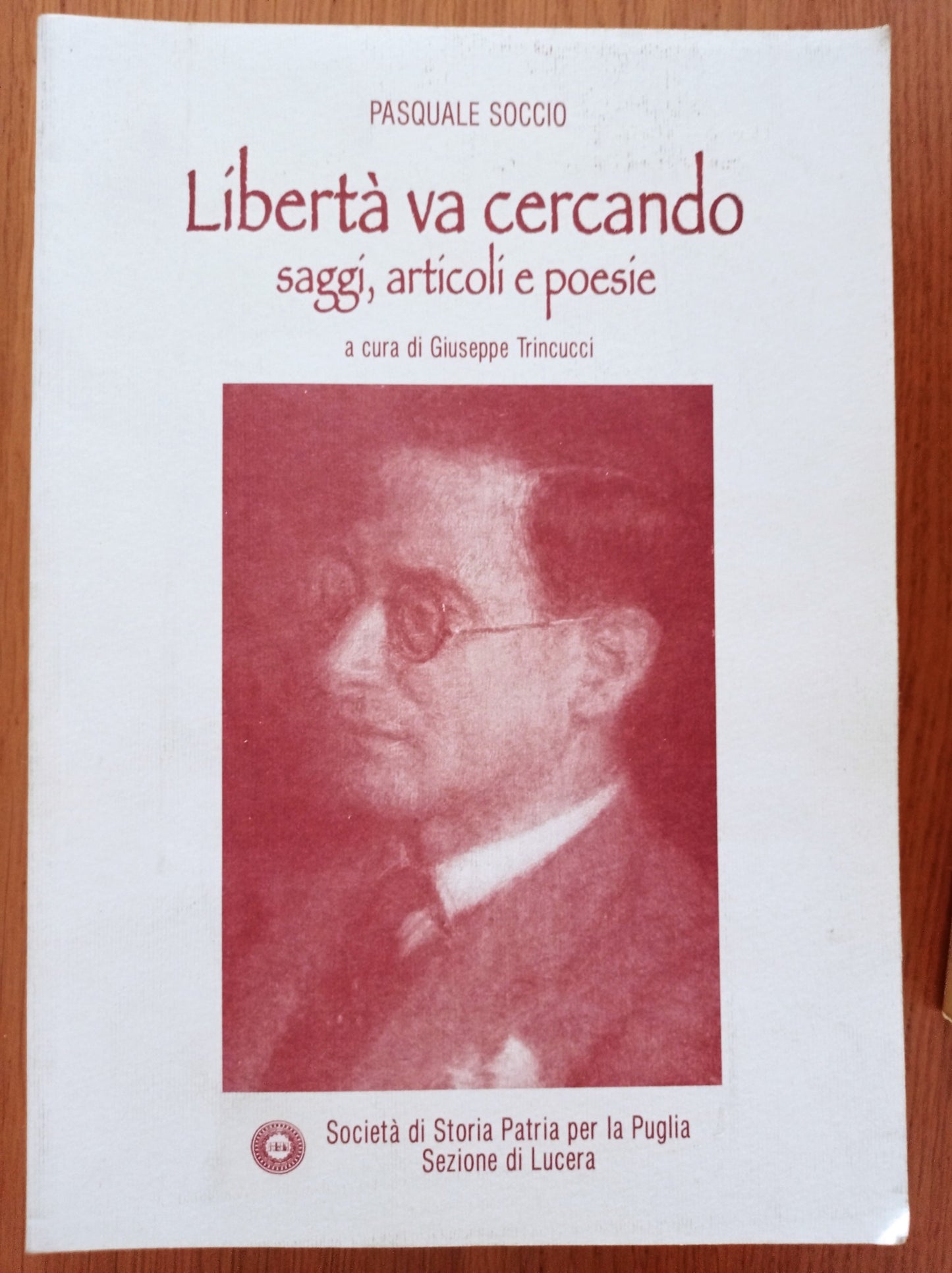 Libertà va cercando saggi, articoli e poesie - copertina