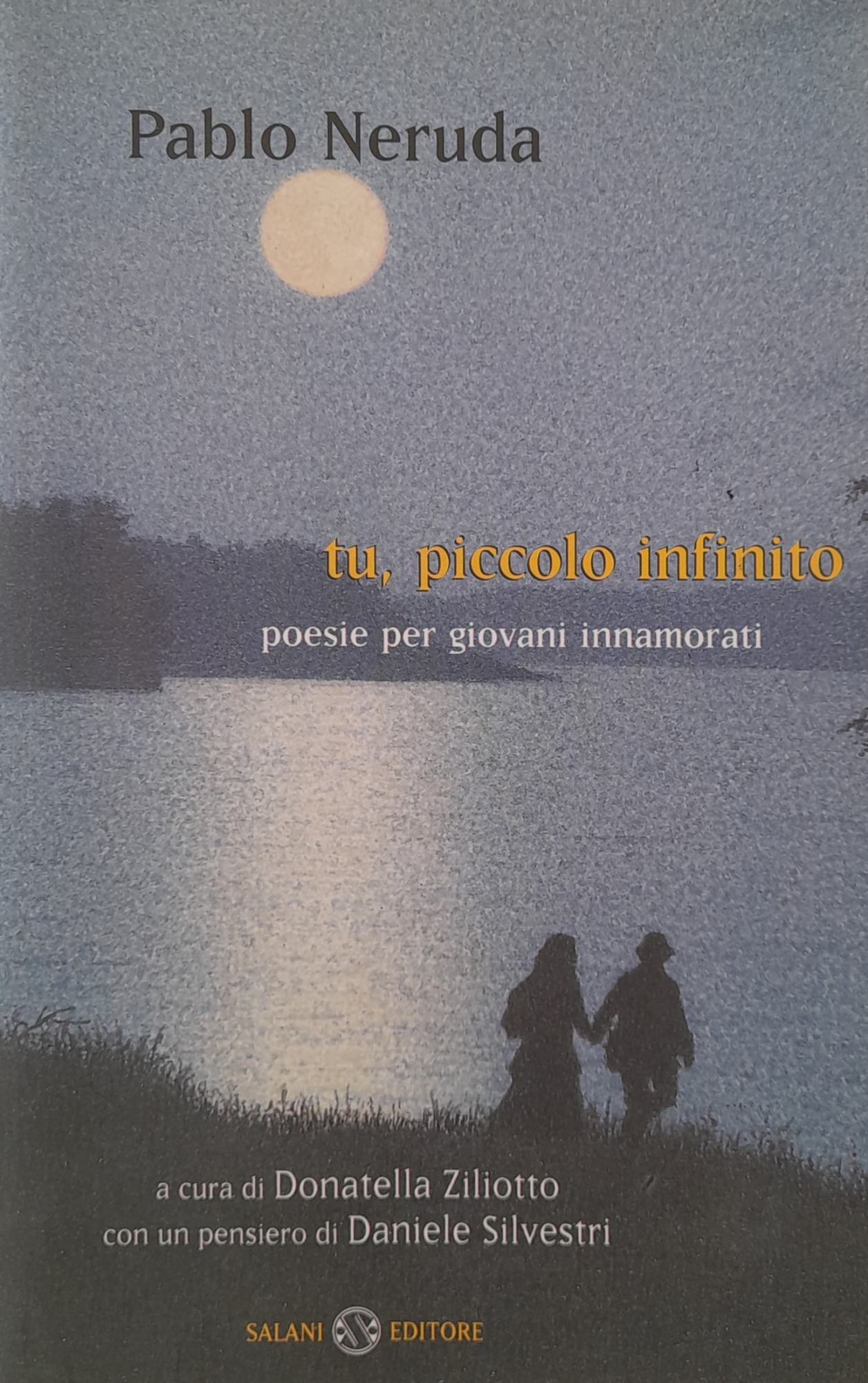 Tu, piccolo infinito. Poesie per giovani innamorati. - copertina