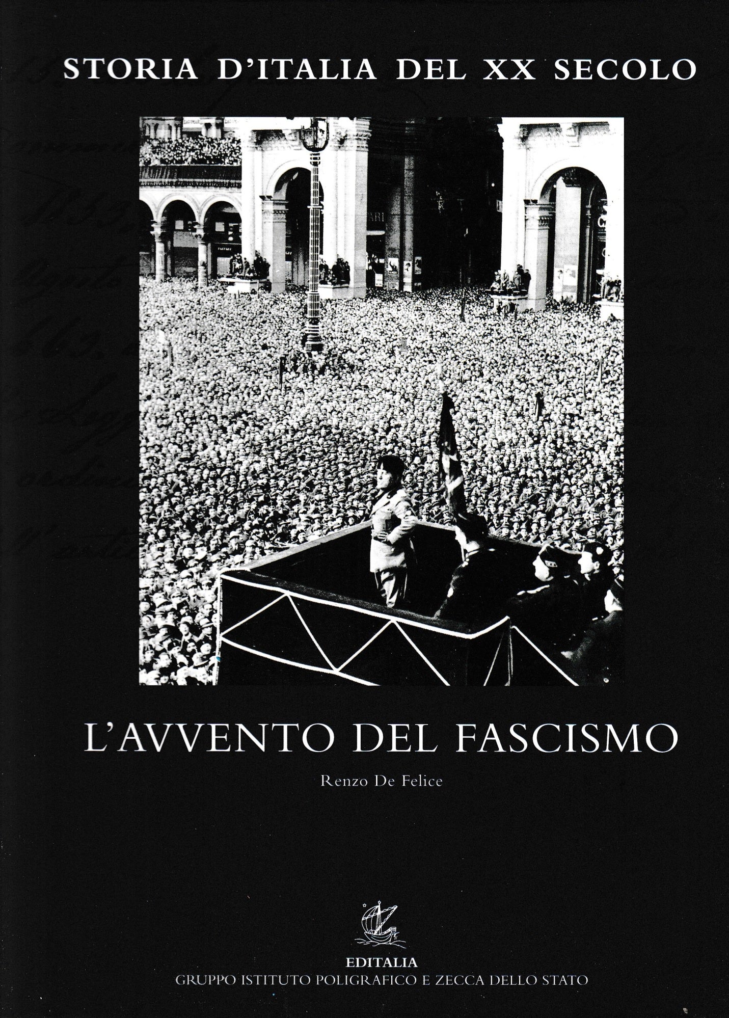 Storia d'Italia del XX secolo. Vol.10°: L'avvento del fascismo - copertina