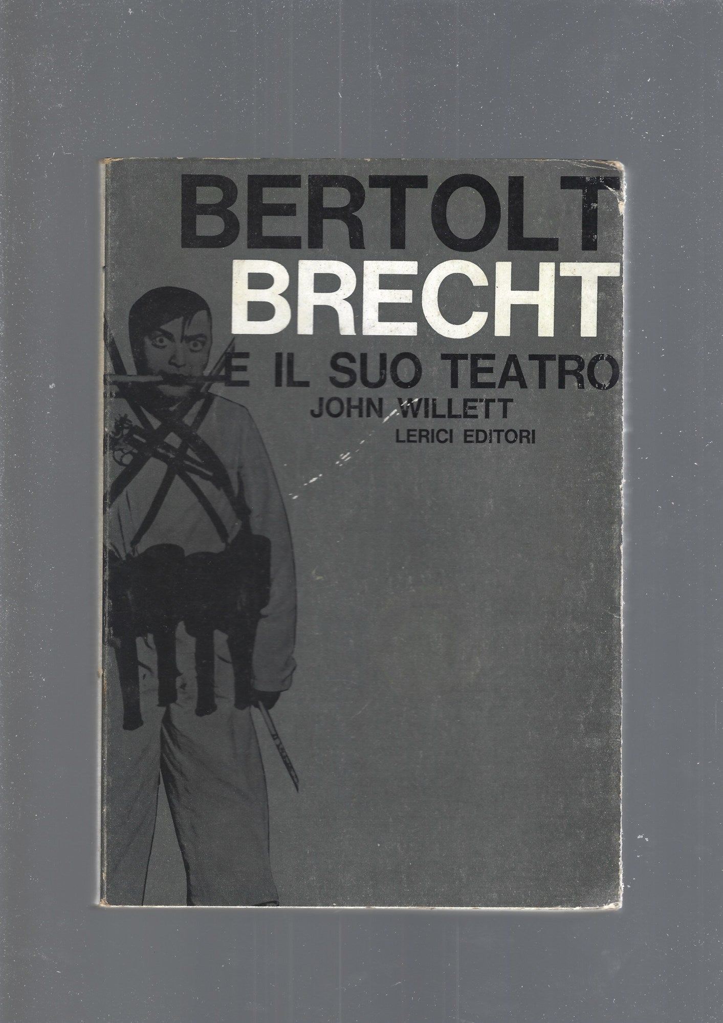 BERTOLT BRECHT E IL SUO TEATRO - copertina
