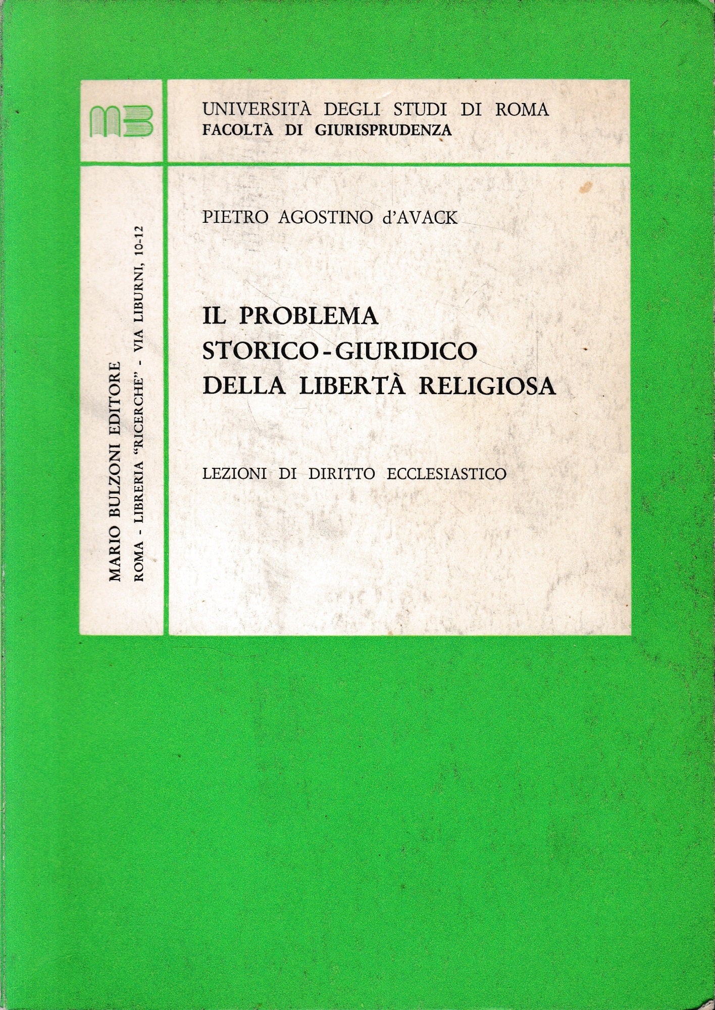 Il problema storico giuridico della libertà religiosa. Lezioni di diritto ecclesiastico - copertina