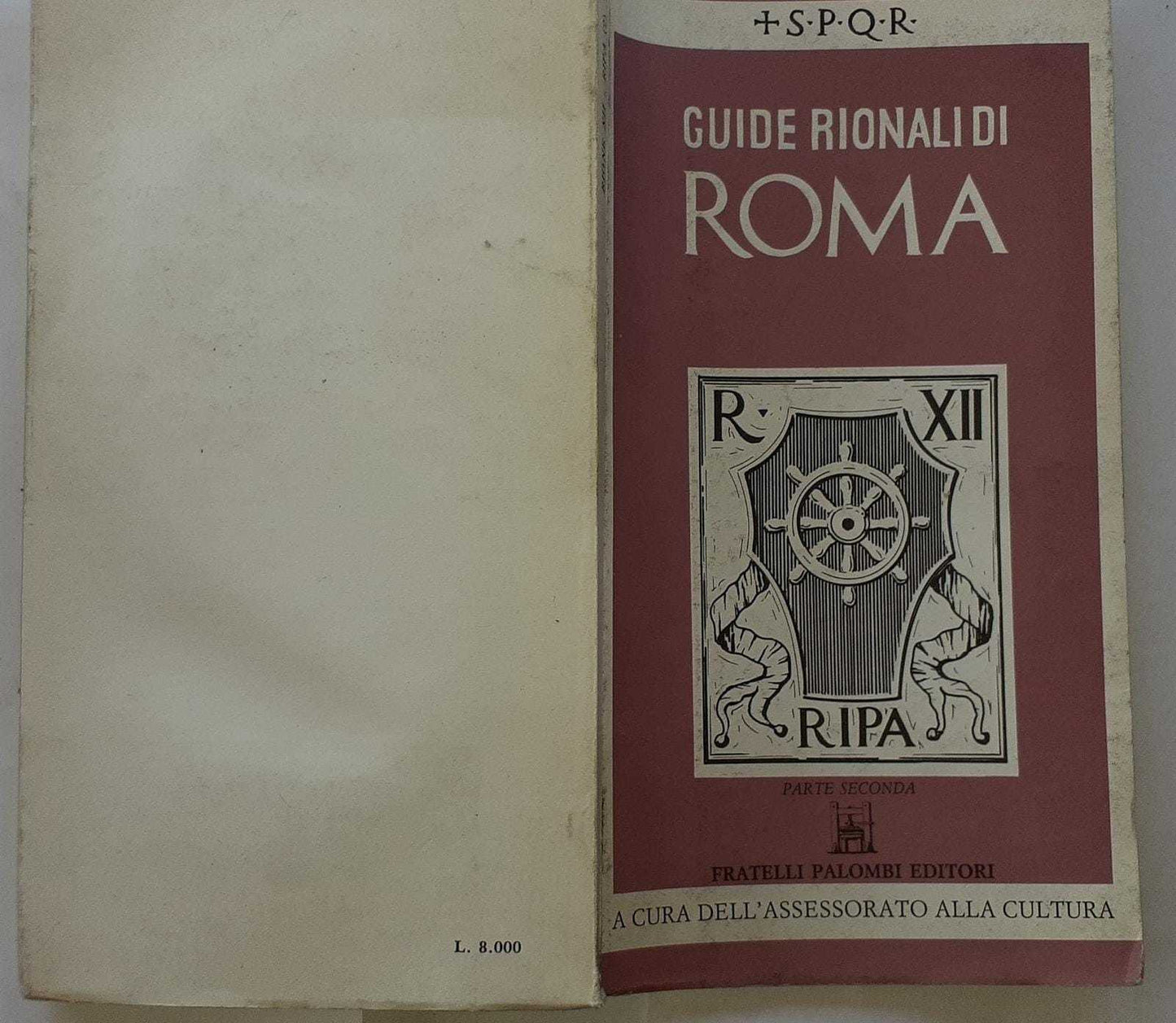 Guide rionali di Roma. Rione XII. Ripa Parte 1 - copertina