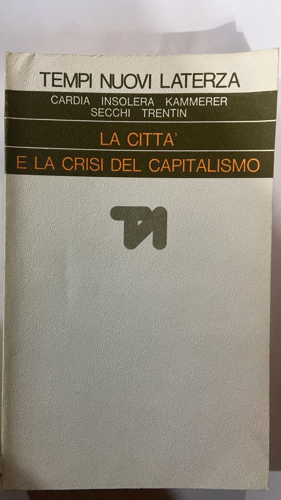 La città e la crisi del capitalismo - copertina