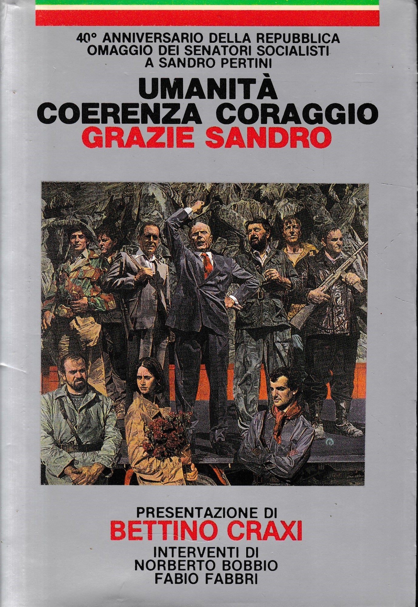 Umanità coerenza coraggio. Grazie Sandro - copertina