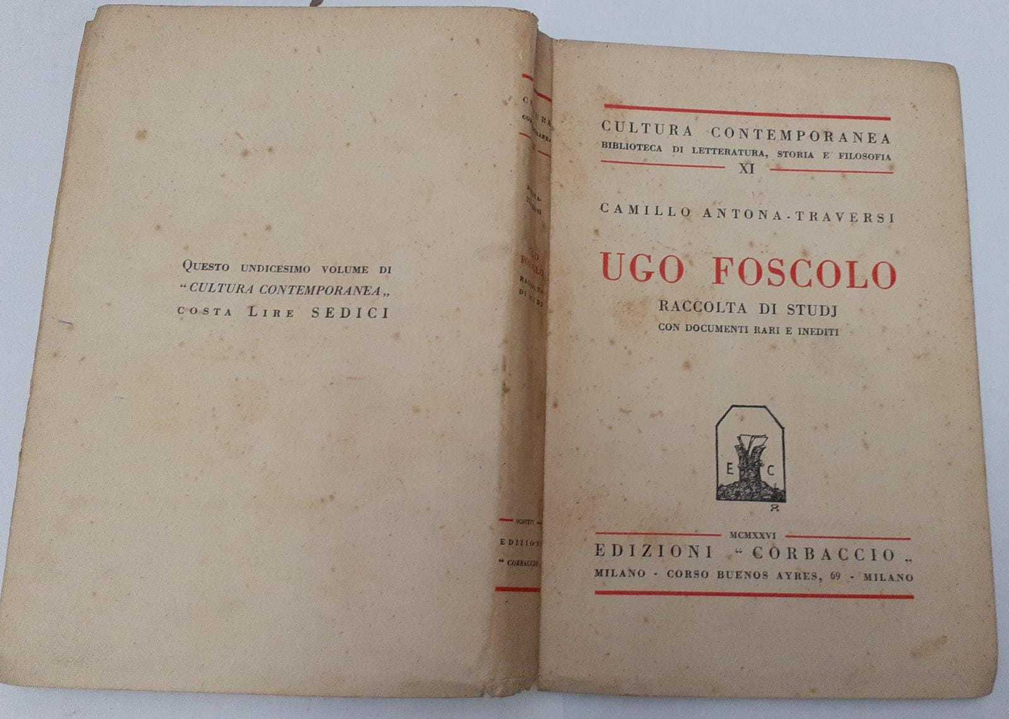 Ugo Foscolo. Raccolta di studi con documenti rari e inediti - copertina