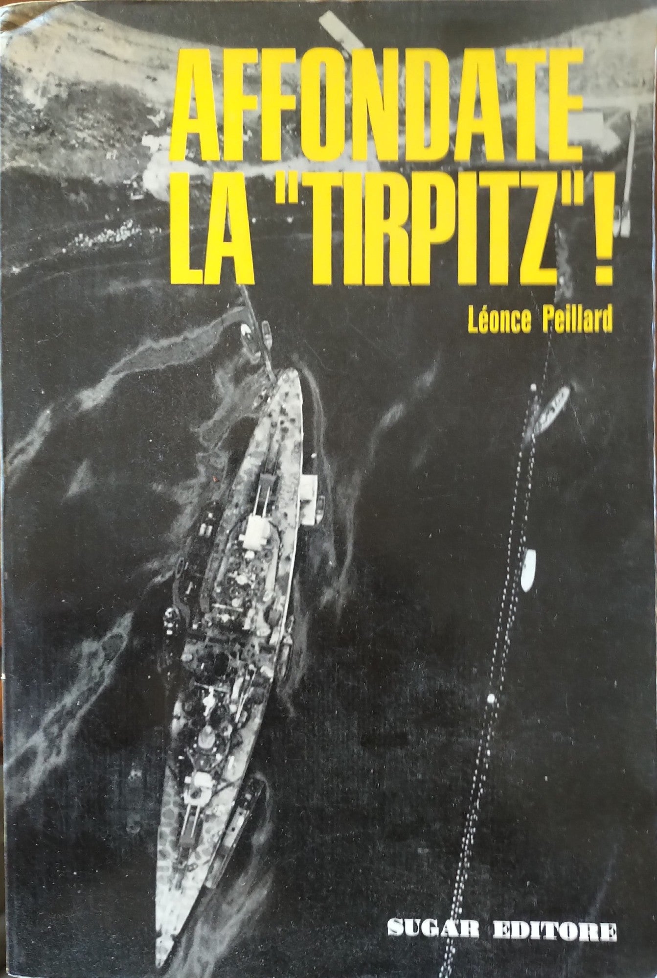 Affondate la Tirpitz! - copertina