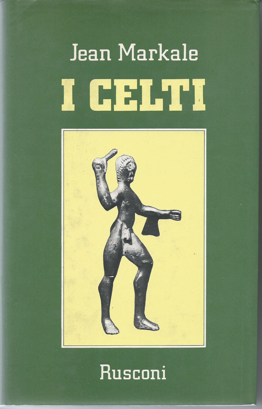 I celti - Mito e storia - copertina