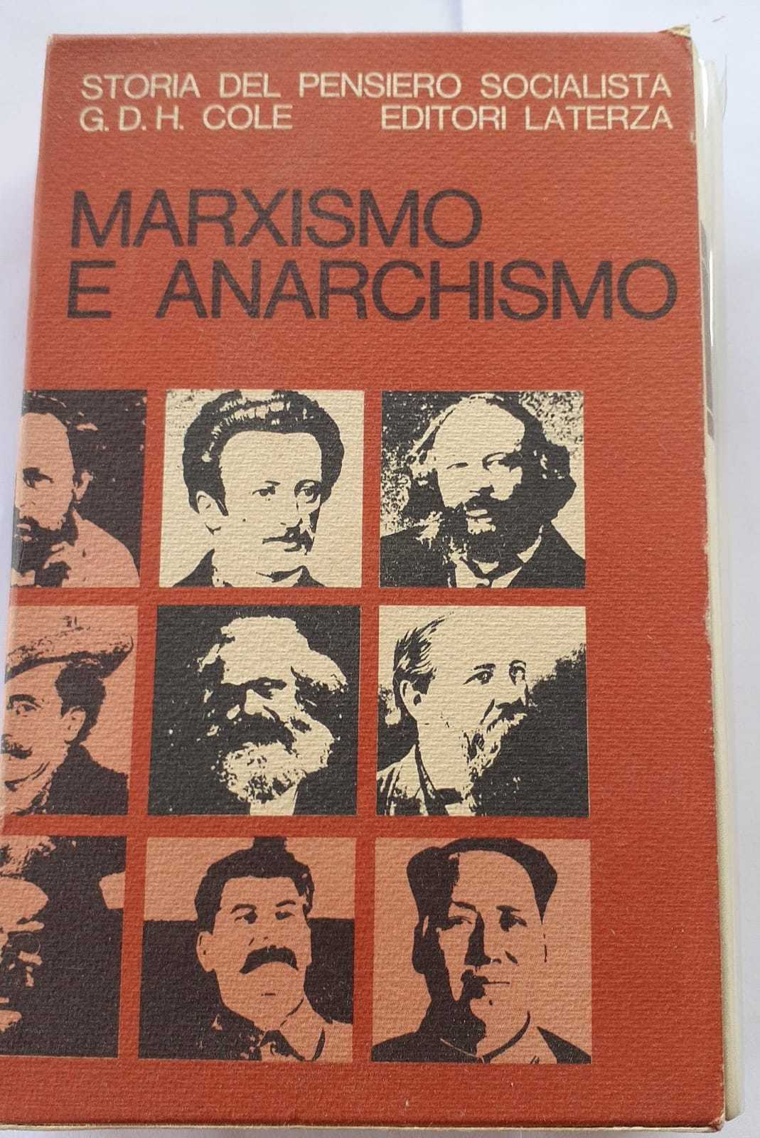 Storia del pensiero socialista. Marxismo e anarchismo 1850-1890. Volume II - copertina