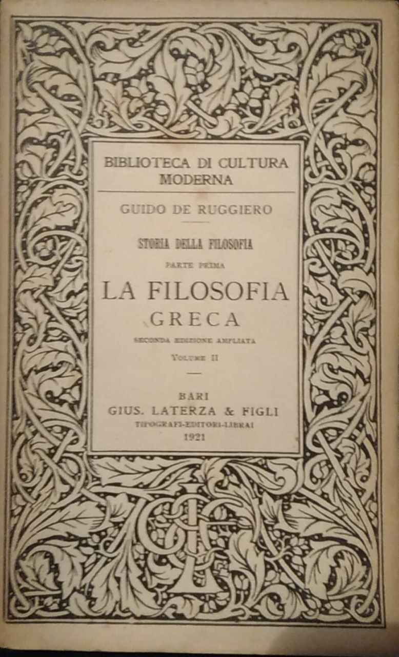 La filosofia greca. Parte prima. Volume II - copertina