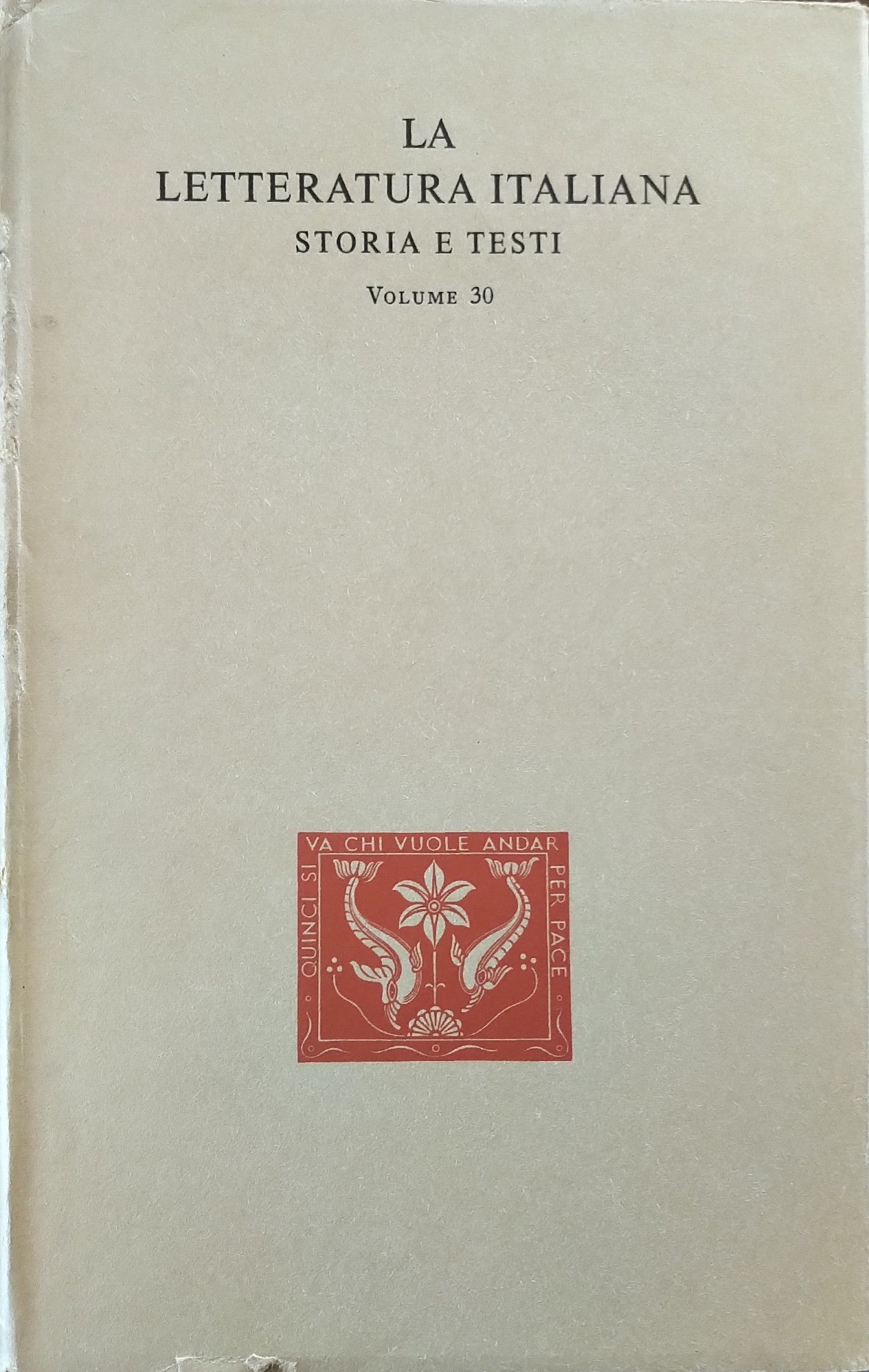 La letteratura italiana, storia e testi. Volume 30 - copertina