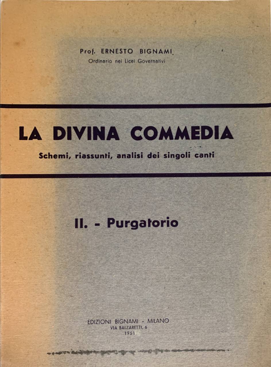 La Divina Commedia. Schemi, riassunti, analisi dei singoli canti. II. - Purgatorio - copertina