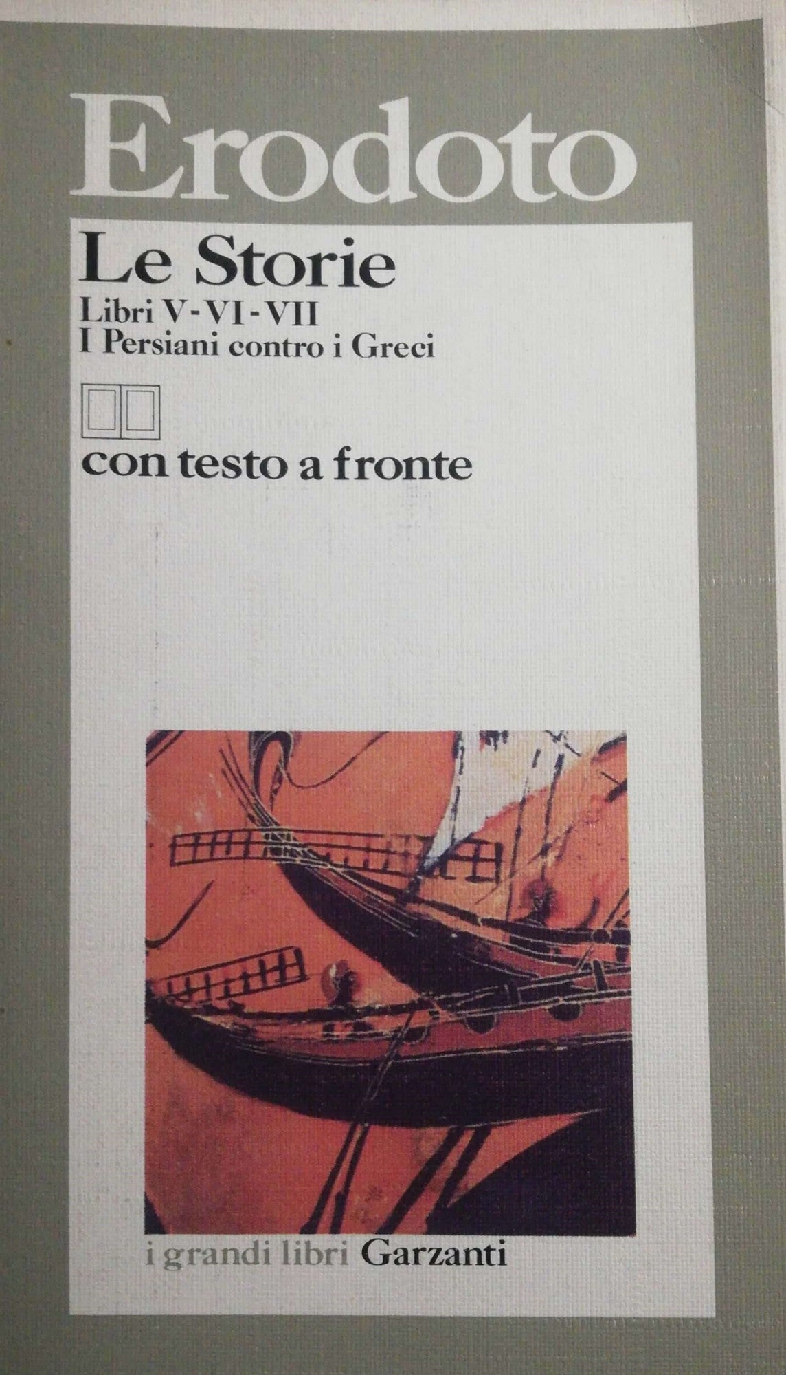 Le Storie Libri V-VI-VII I Persiani contro i Greci - copertina