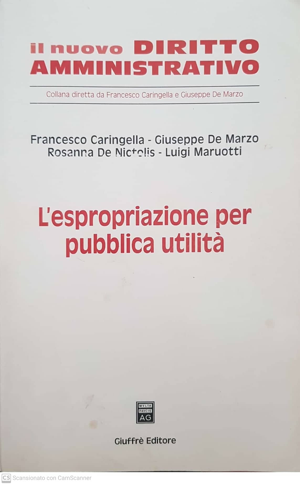 il nuovo diritto amministrativo: l'espropriazione per pubblica utilità - copertina