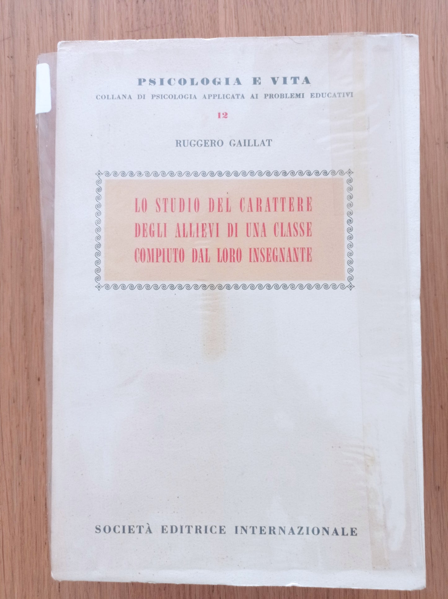 Lo studio del carattere degli allievi di una classe compiuto dal loro insegnante - copertina