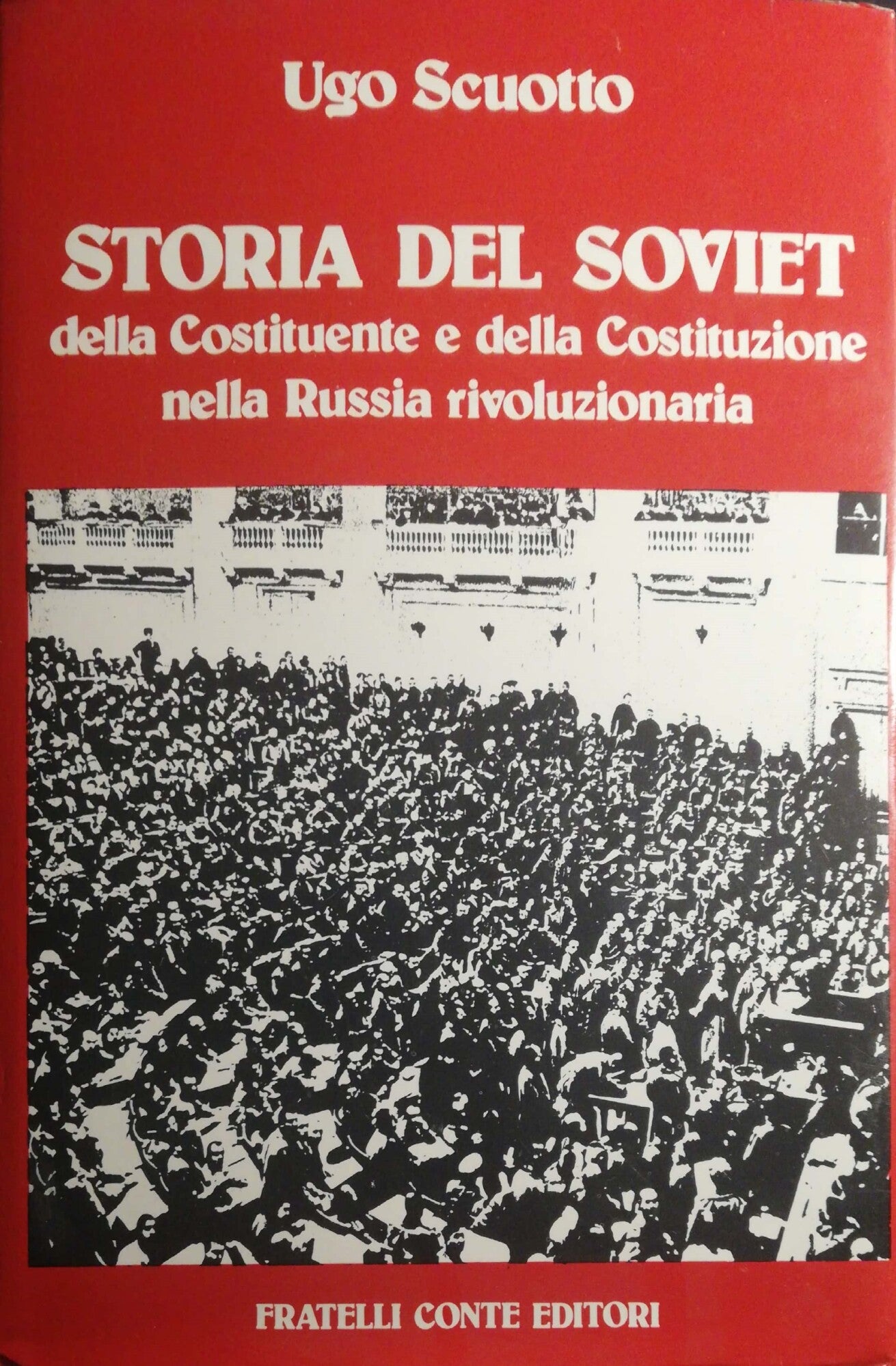 Storia del Soviet della costituente e della costituzione nella Russia rivoluzionaria - copertina