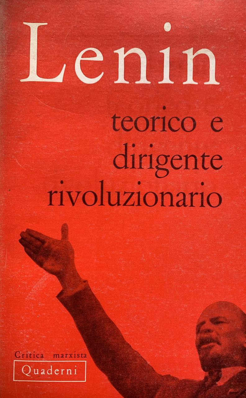 Lenin teorico e dirigente rivoluzionario - copertina