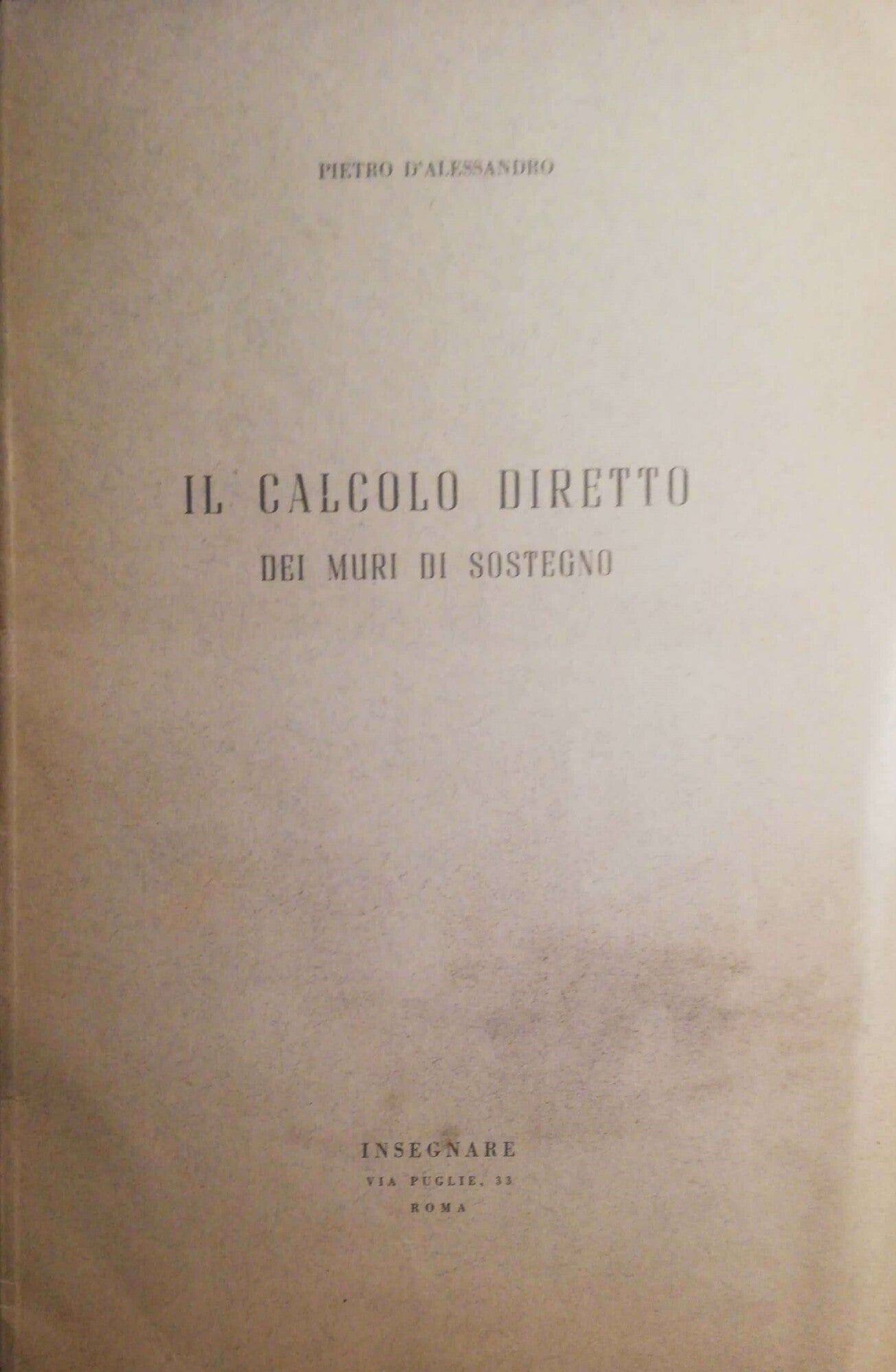 Il calcolo diretto dei muri di sostegno - copertina