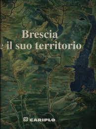 BRESCIA E IL SUO TERRITORIO. - copertina