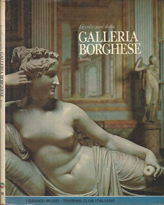 Le collezioni della Galleria Borghese Roma - copertina
