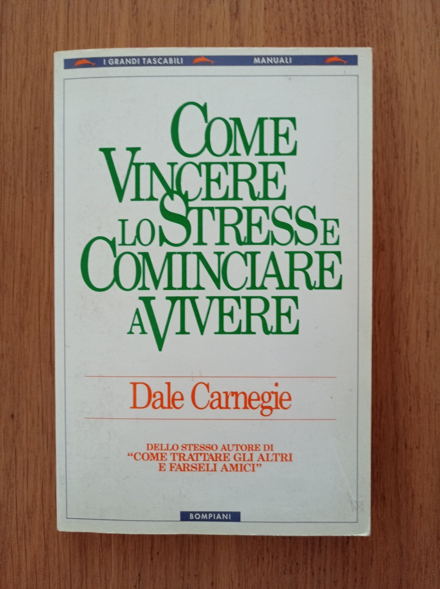 Come vincere lo stress e cominciare a vivere - copertina