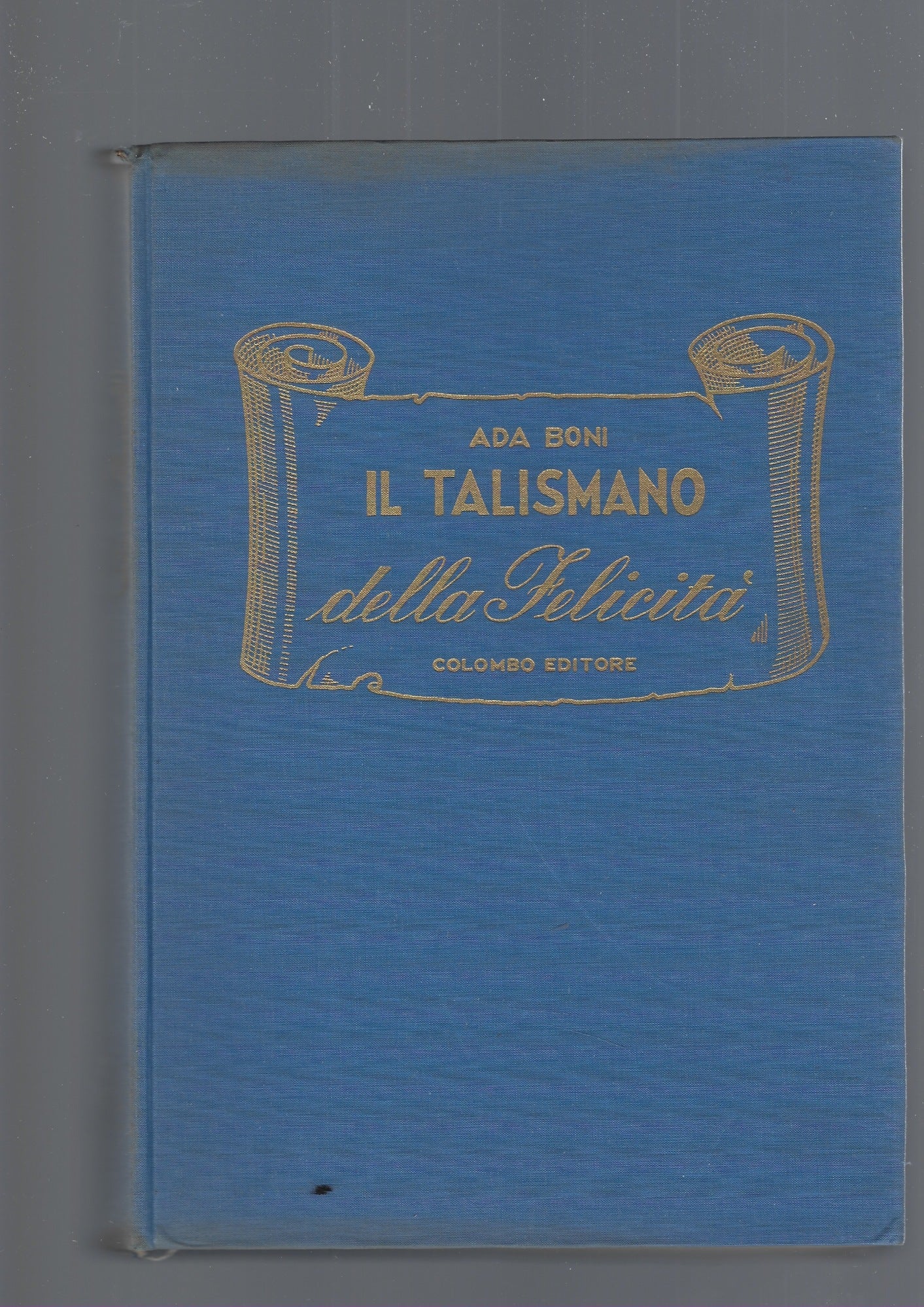 IL TALISMANO DELLA FELICITA' - copertina