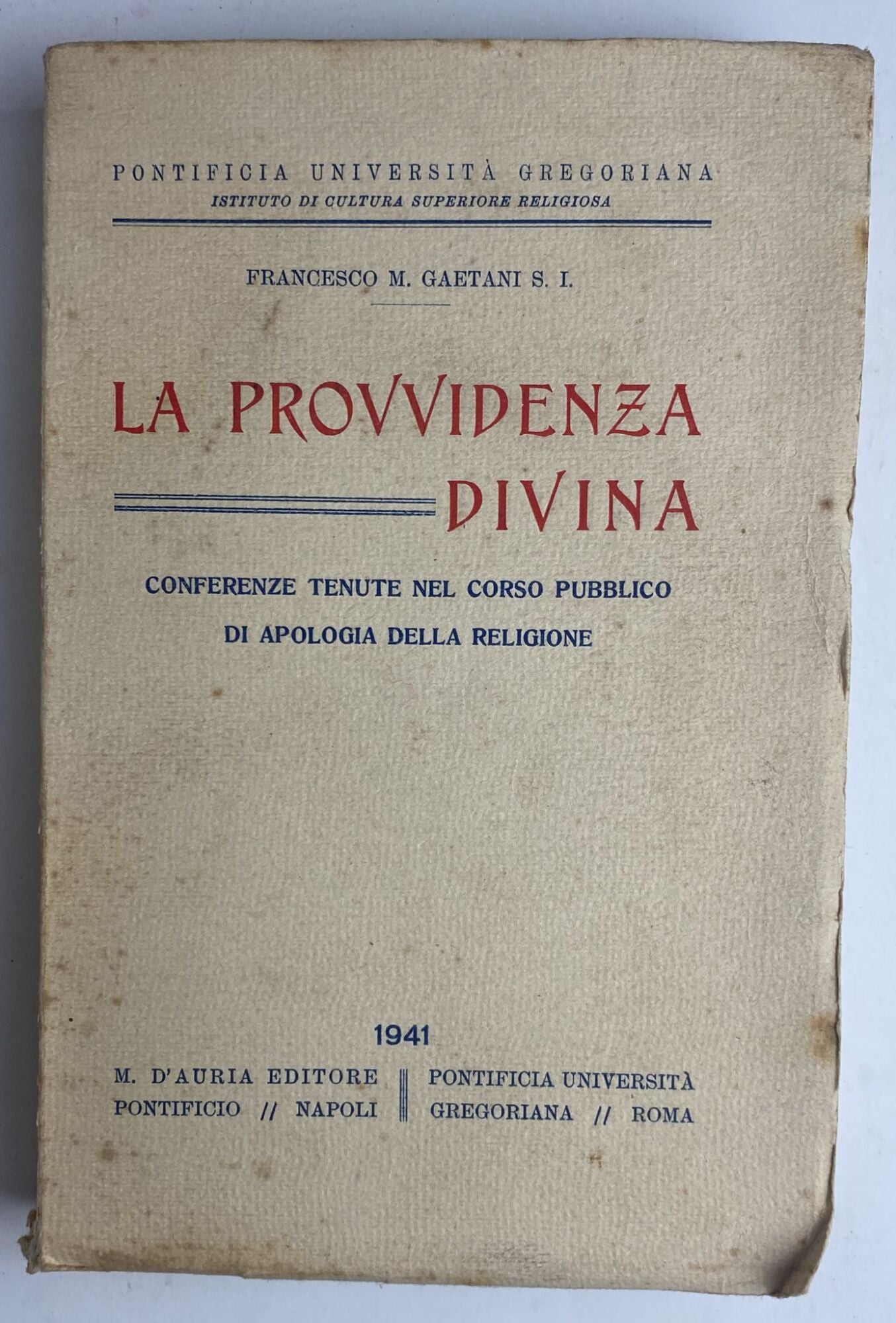La provvidenza divina. Conferenze tenute nel corso pubblico di apologia della religione - copertina