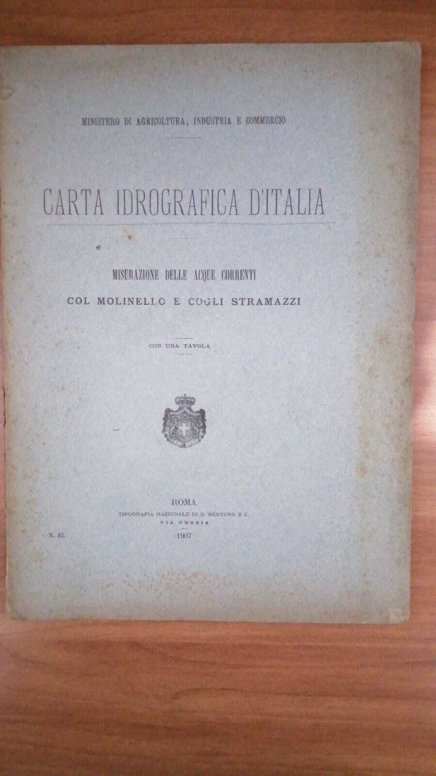 Carta idrografica d'Italia. Misurazione delle acque correnti col molinello e con gli stramazzi. - copertina