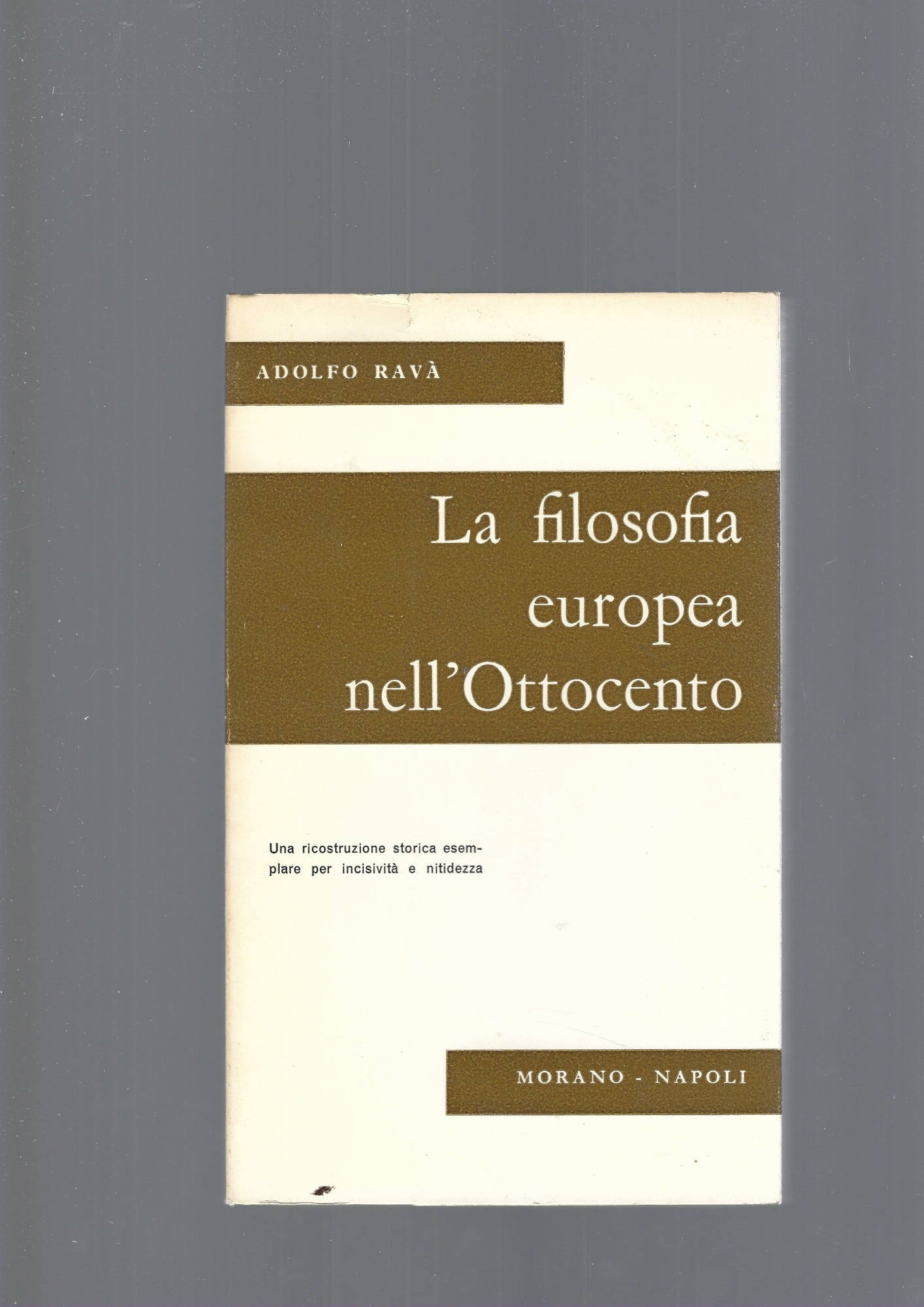 LA FILOSOFIA EUROPEA NELL' OTTOCENTO - copertina