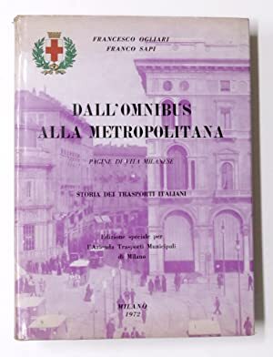 F. Ogliari F. Sapi - Dall'omnibus alla metropolitana - Vol. I - copertina