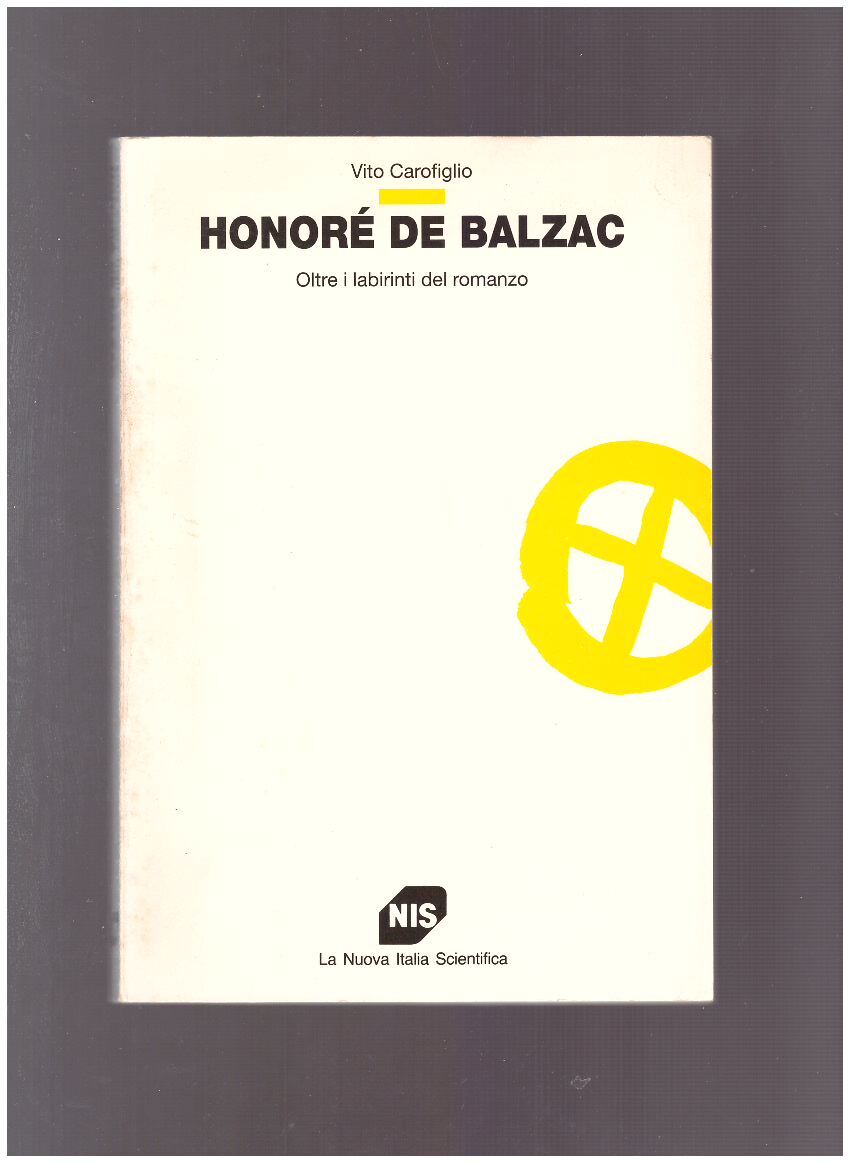 Honoré De Balzac. Oltre i labirinti del romanzo. - copertina