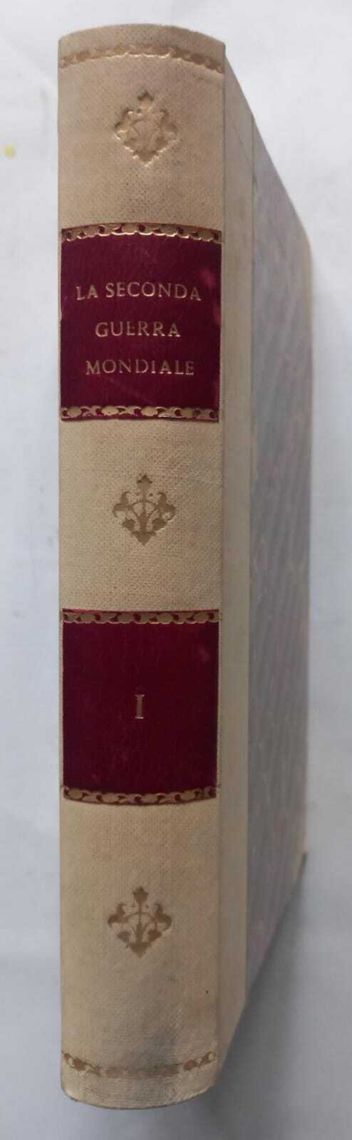 La seconda guerra mondiale nei documenti segreti della Casa Bianca. Vol. 1 - copertina