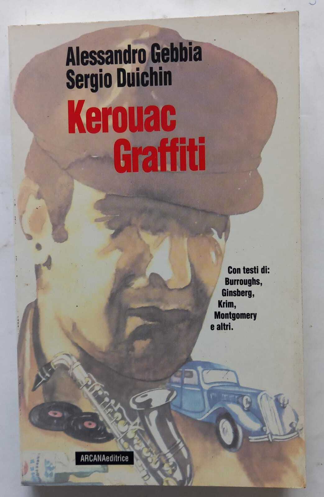 Kerouac. Graffiti - copertina