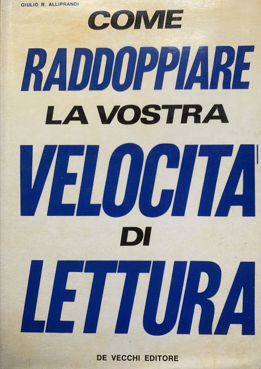 Come raddoppiare la vostra velocità di lettura - copertina