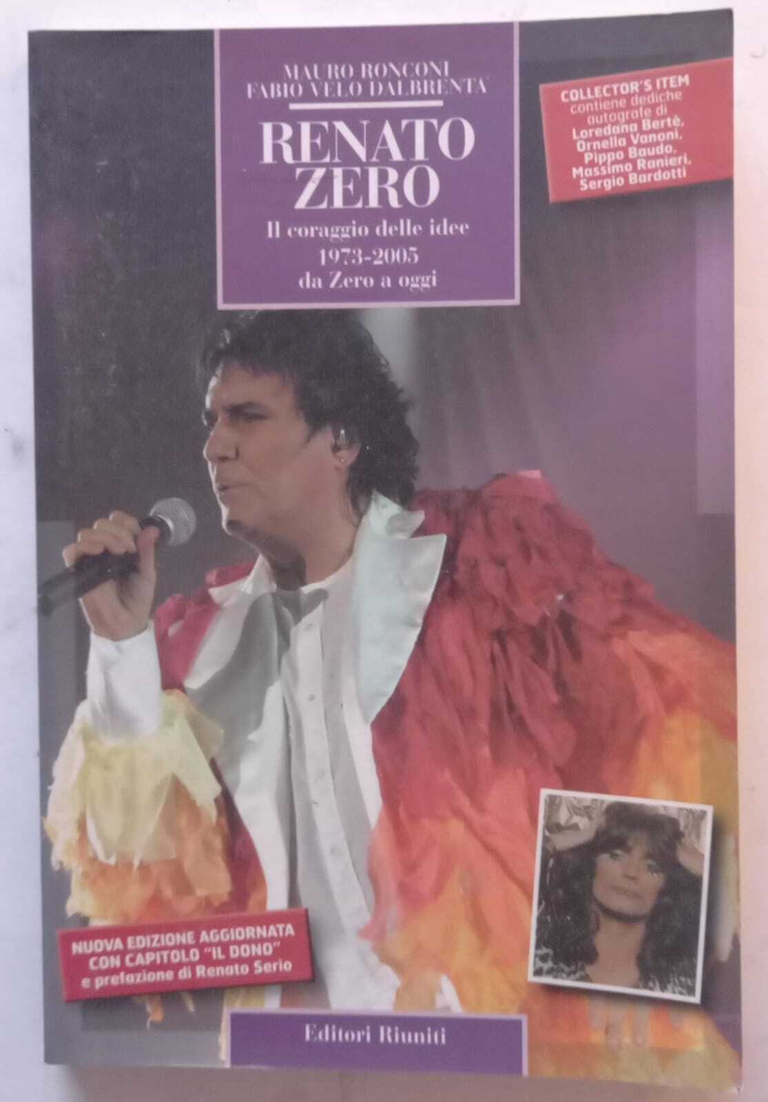 Renato Zero. Il coraggio delle idee. 1973-2005 da Zero a oggi - copertina
