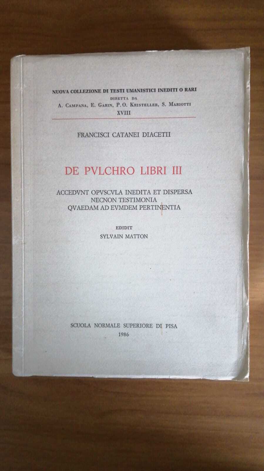 De pulchro, libri III. Accedunt opuscula inedita et dispersa necnon testimonia quaedam ad eumdem pertinentia - copertina