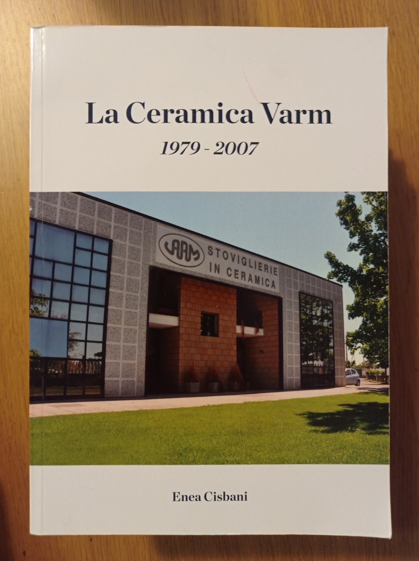 La Ceramica Varm 1979 - 2007 - copertina