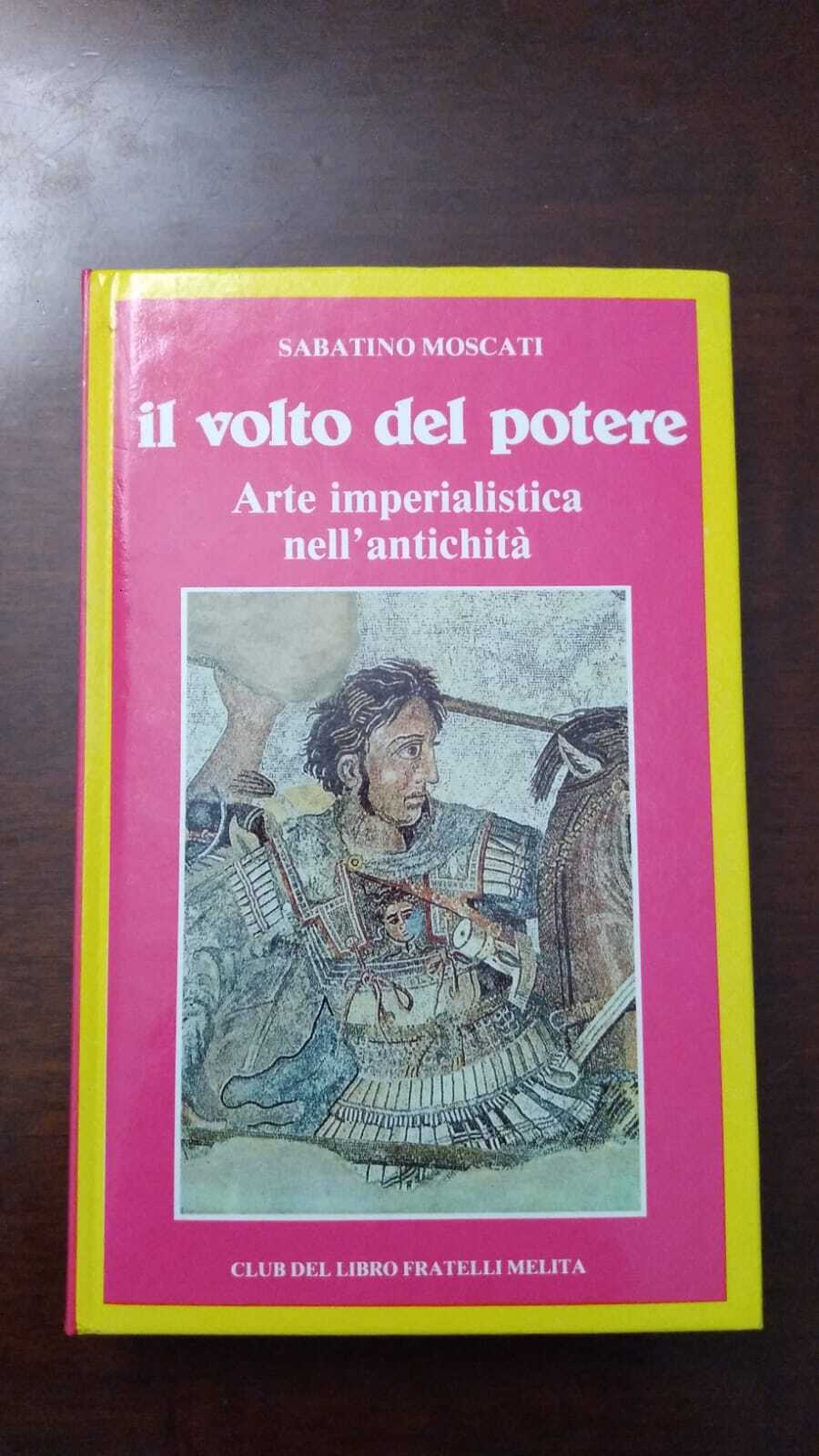 Il volto del potere - arte imperialistica nell'antichità - copertina