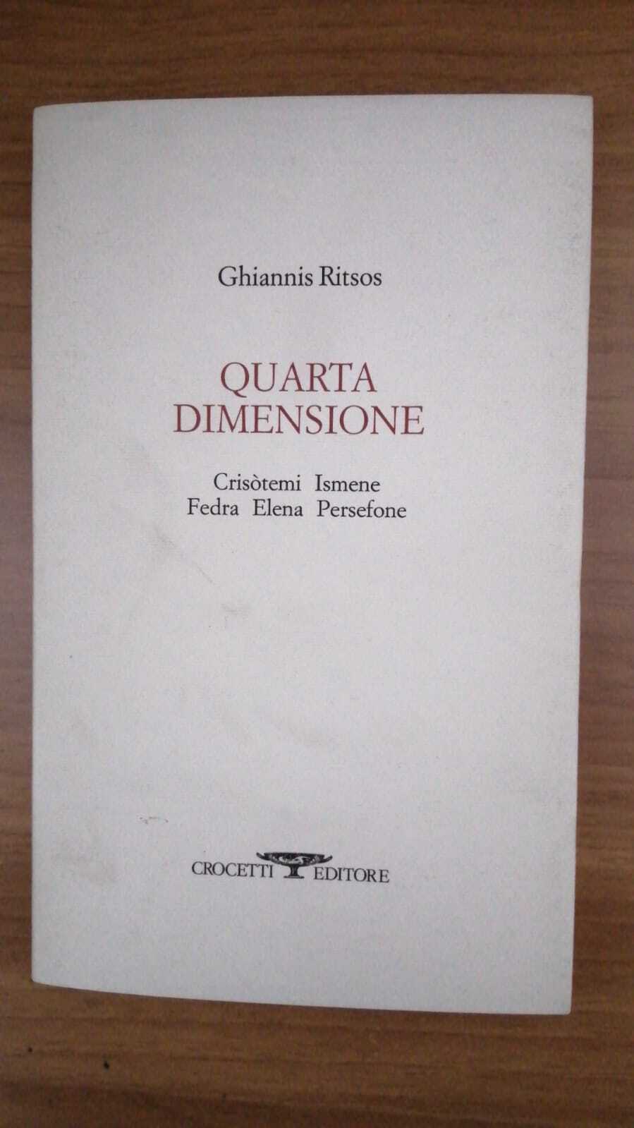 Quarta dimensione. Crisòtemi, Ismene, Fedra, Elena, Persefone - copertina
