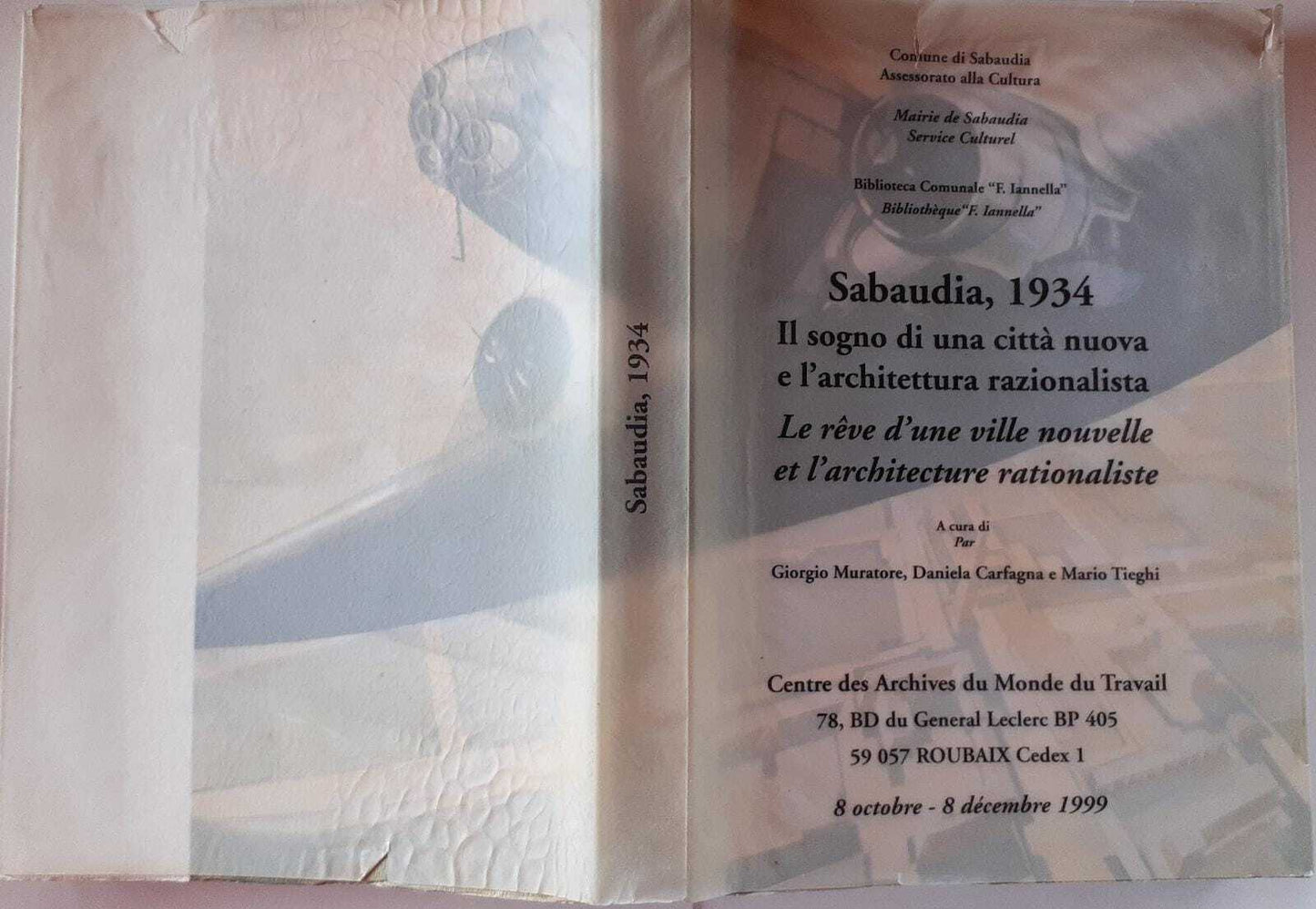 Sabaudia,1934. Il sogno di una città nuova e l'architettura razionalista - copertina