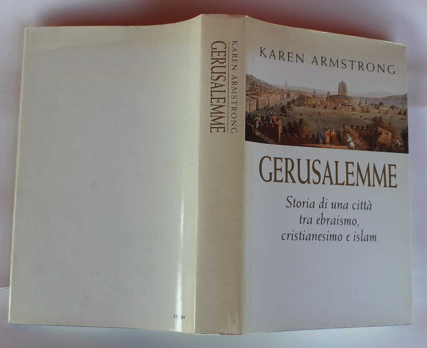 Gerusalemme. Storia di una città tra ebraismo, cristianesimo e Islam - copertina